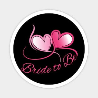 Bride to Be Magnet